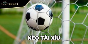 Kèo Tài Xỉu